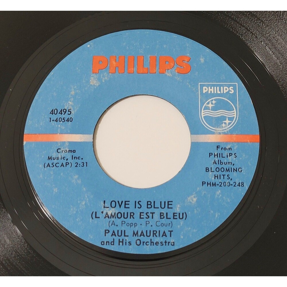 Paul Mauriat 45 RPM Love Is Blue (L'amour Est Bleu)/Sunny - Philips VG+ Pop '67